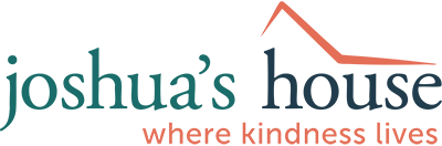 Joshua's House where kindness lives